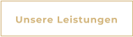 Unsere Leistungen